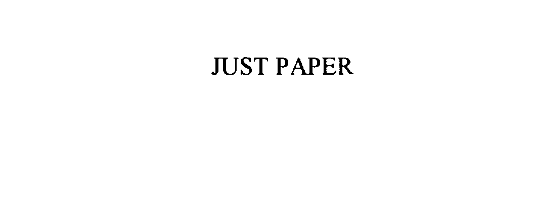 JUST PAPER