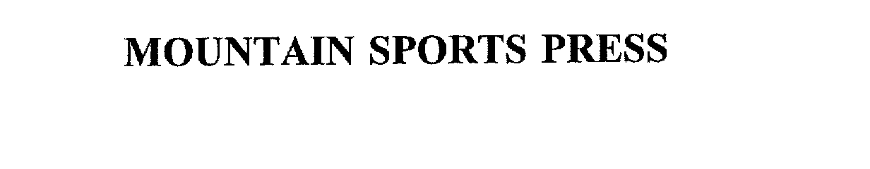 Trademark Logo MOUNTAIN SPORTS PRESS