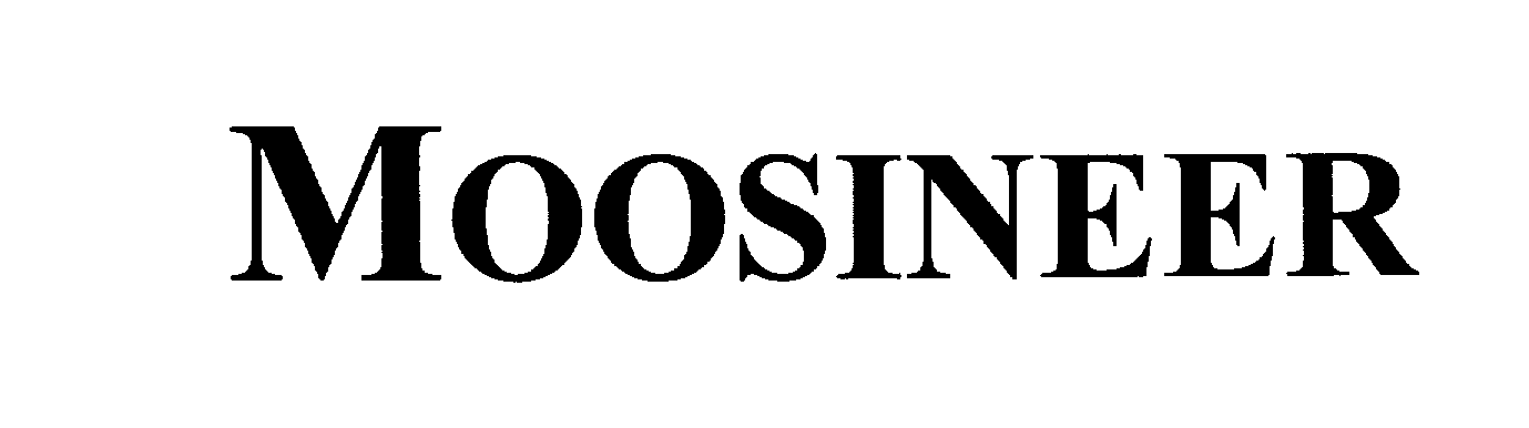 Trademark Logo MOOSINEER