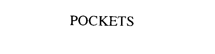 POCKETS