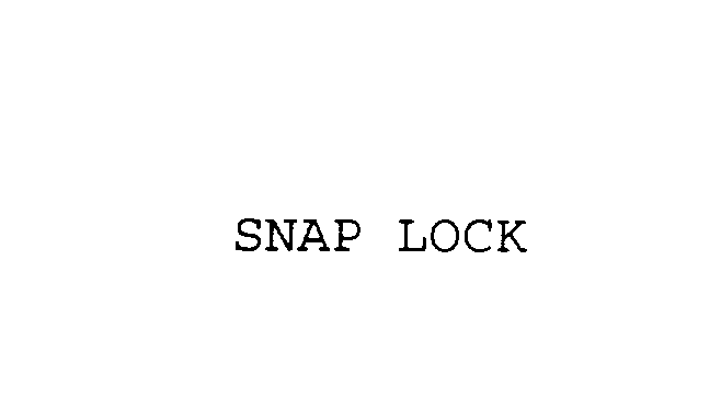Trademark Logo SNAP LOCK