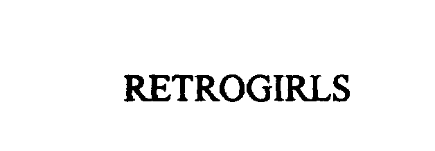 Trademark Logo RETROGIRLS