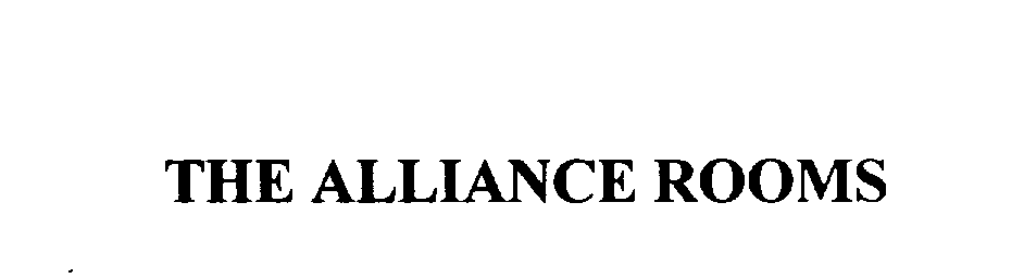 Trademark Logo THE ALLIANCE ROOMS