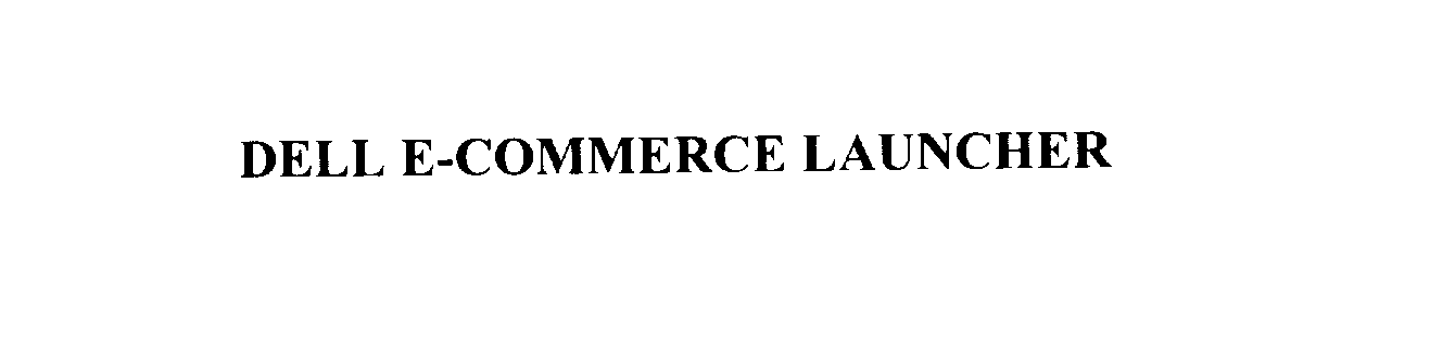  DELL E-COMMERCE LAUNCHER