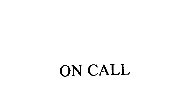 Trademark Logo ON CALL