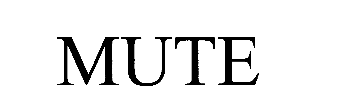 Trademark Logo MUTE