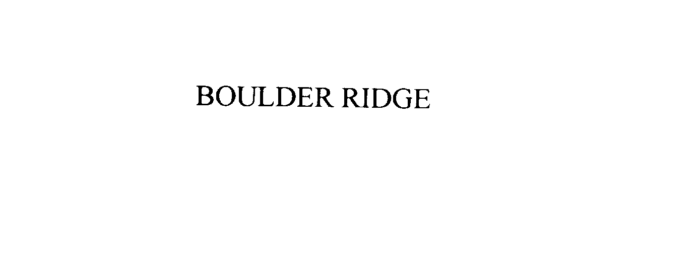 Trademark Logo BOULDER RIDGE