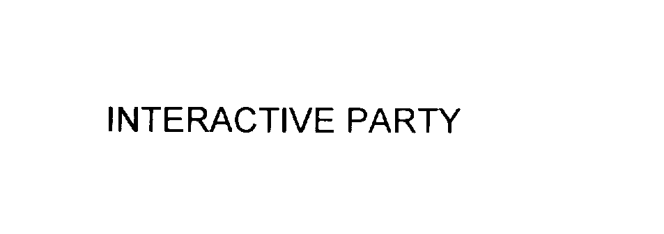  INTERACTIVE PARTY
