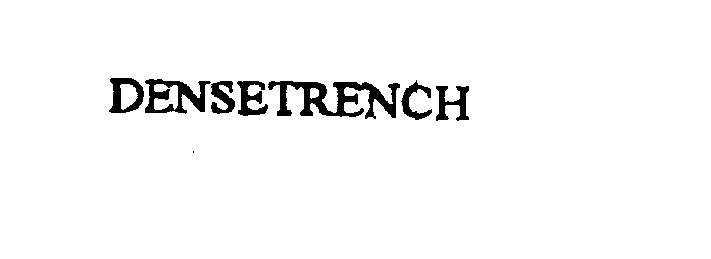 Trademark Logo DENSETRENCH