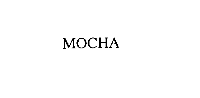 MOCHA