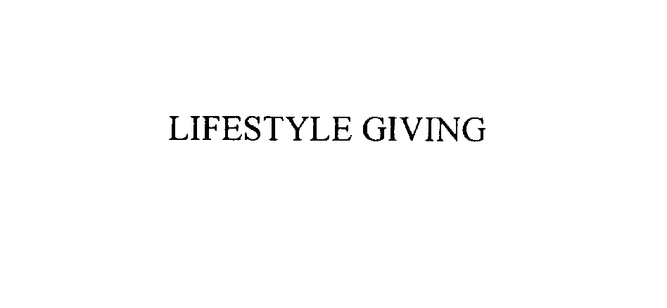  LIFESTYLE GIVING