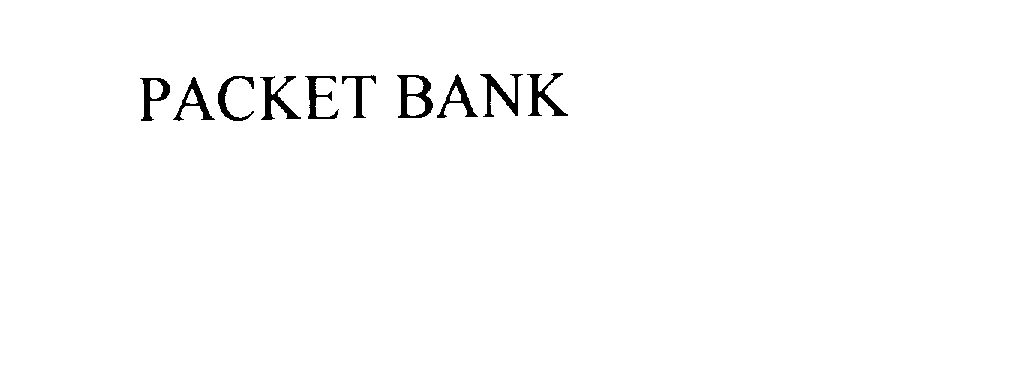  PACKET BANK