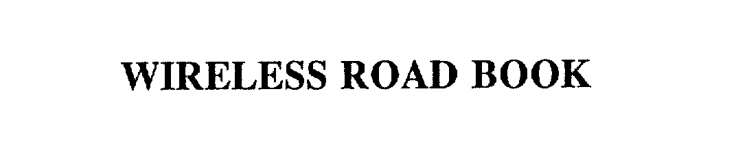  WIRELESS ROAD BOOK