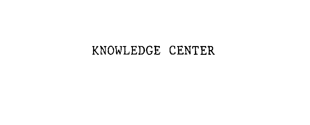 KNOWLEDGE CENTER