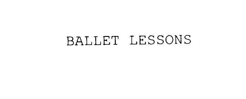  BALLET LESSONS
