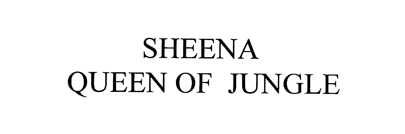 SHEENA QUEEN OF JUNGLE