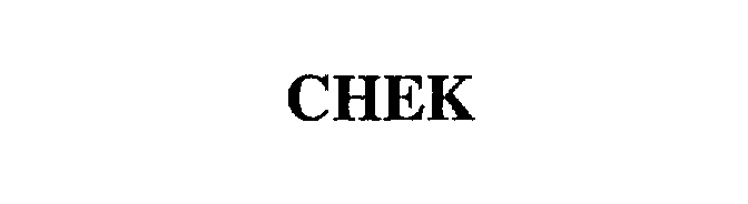 Trademark Logo CHEK