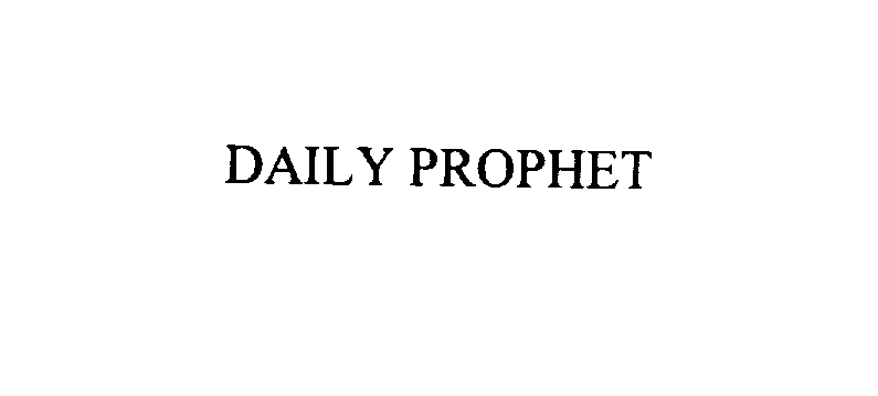  DAILY PROPHET