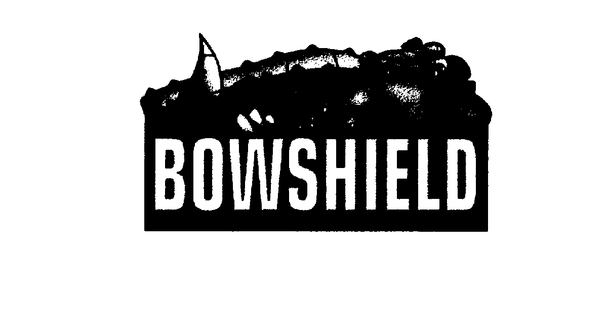 BOWSHIELD