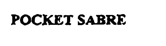 Trademark Logo POCKET SABRE
