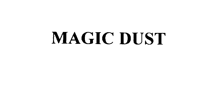 MAGIC DUST