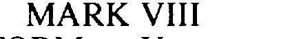 Trademark Logo MARK VIII