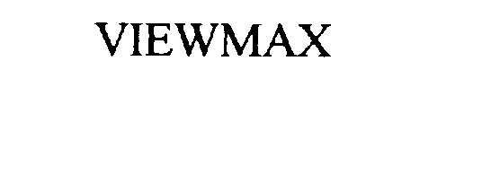 Trademark Logo VIEWMAX