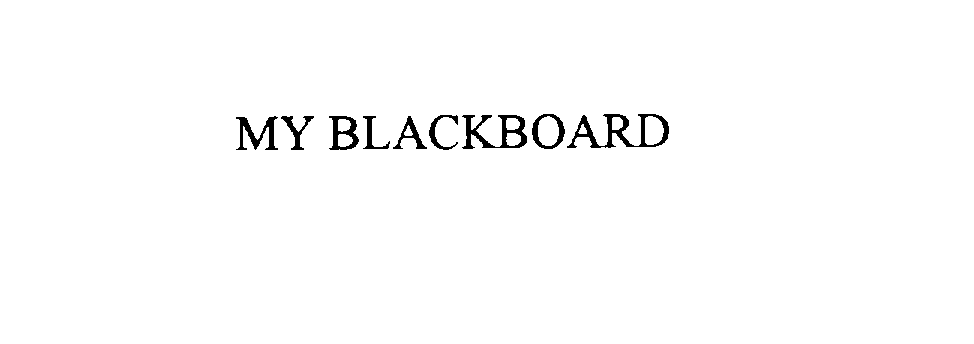 Trademark Logo MY BLACKBOARD