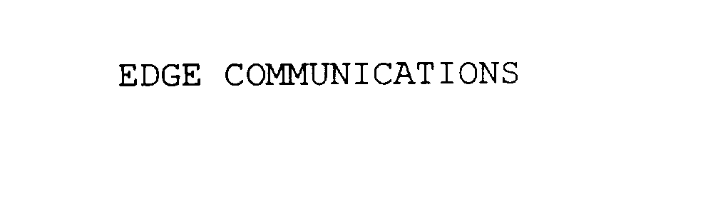  EDGE COMMUNICATIONS