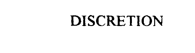 Trademark Logo DISCRETION