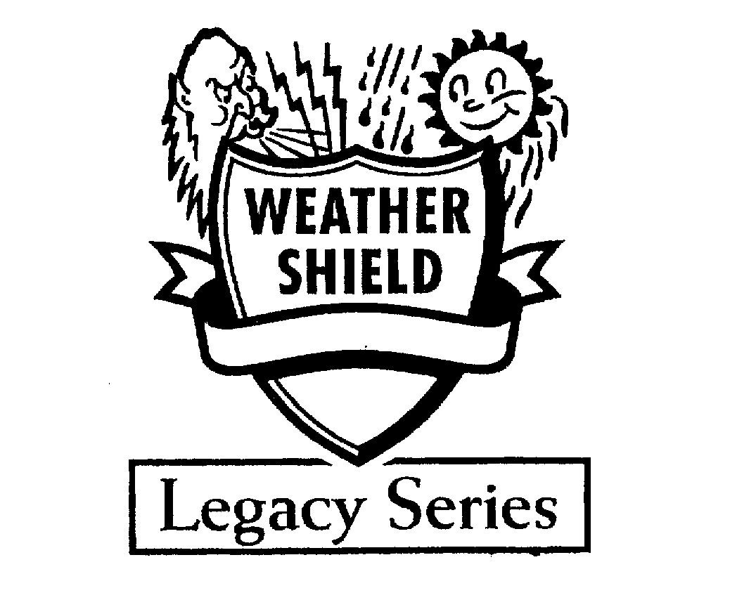  WEATHER SHIELD LEGACY SERIES