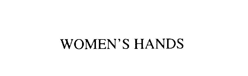  WOMEN'S HANDS