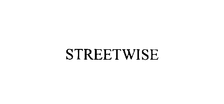 Trademark Logo STREETWISE