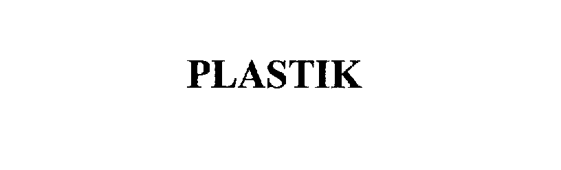 PLASTIK