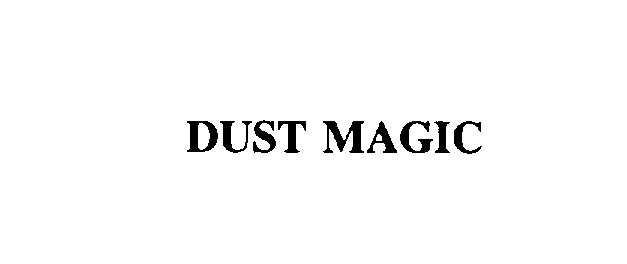 Trademark Logo DUST MAGIC