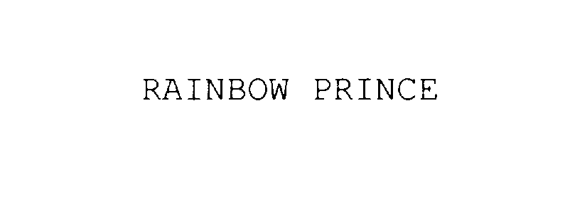 RAINBOW PRINCE