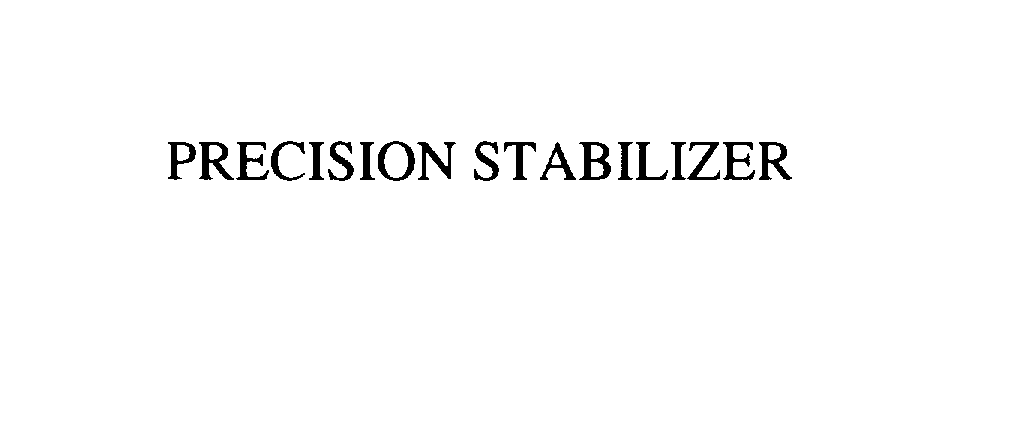  PRECISION STABILIZER