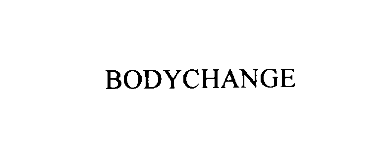  BODYCHANGE