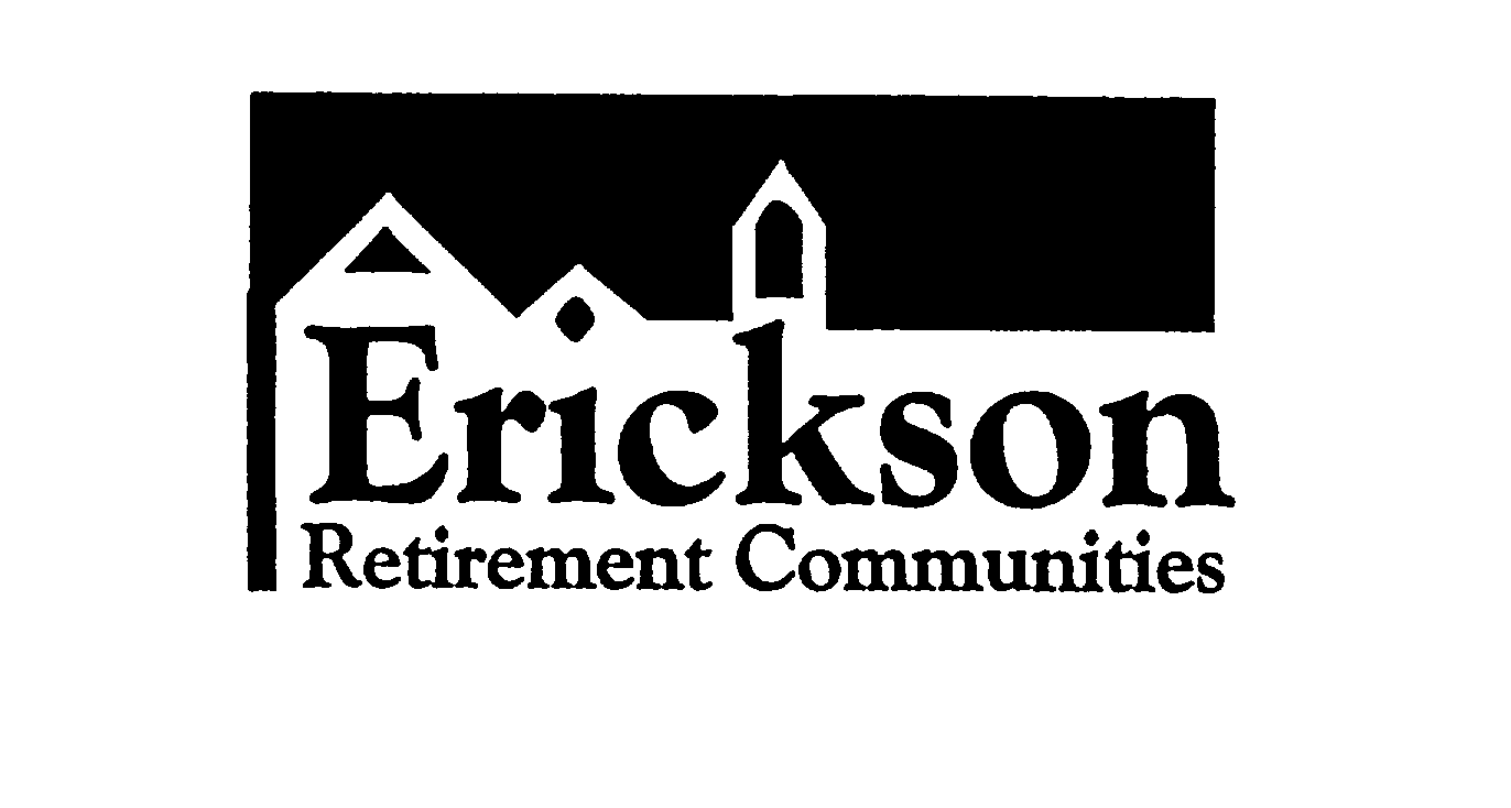  ERICKSON RETIREMENT COMMUNITIES