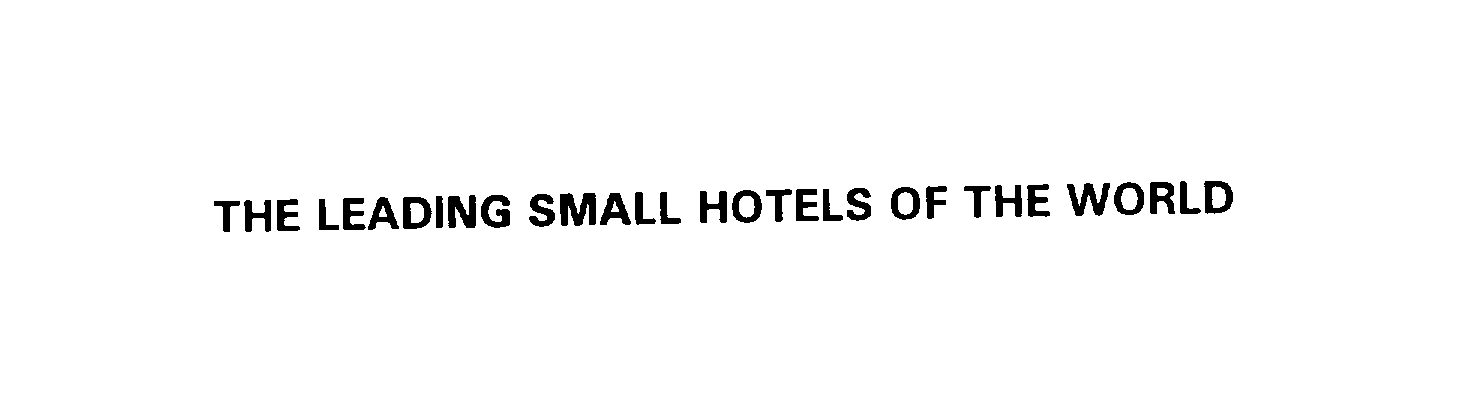  THE LEADING SMALL HOTELS OF THE WORLD