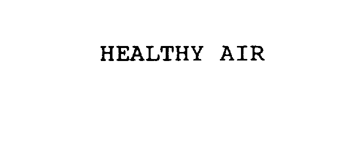 HEALTHY AIR