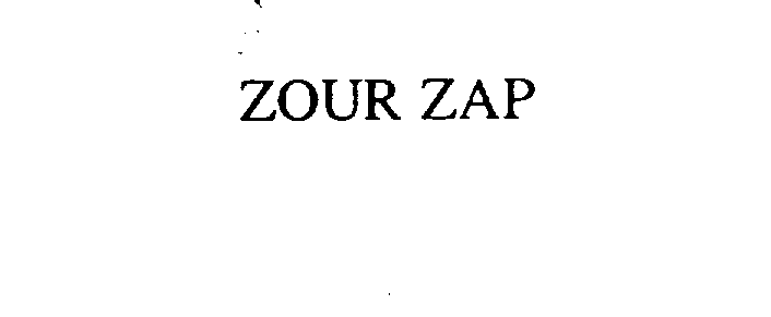  ZOUR ZAP