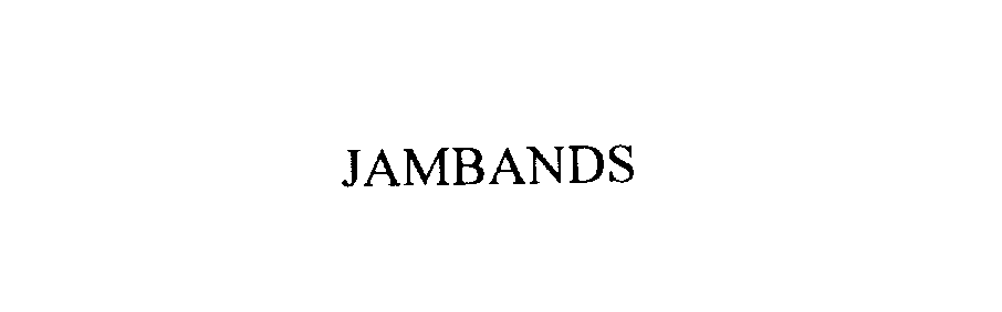 Trademark Logo JAMBANDS