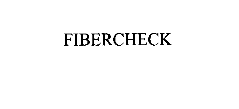  FIBERCHECK