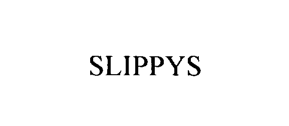 Trademark Logo SLIPPYS