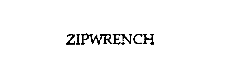 Trademark Logo ZIPWRENCH