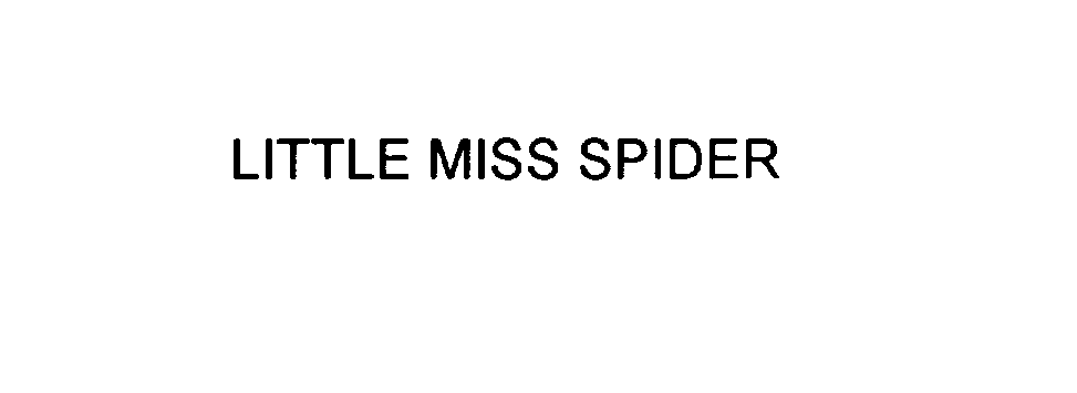  LITTLE MISS SPIDER