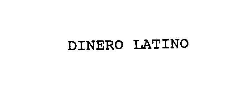  DINERO LATINO