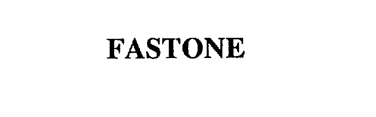 Trademark Logo FASTONE