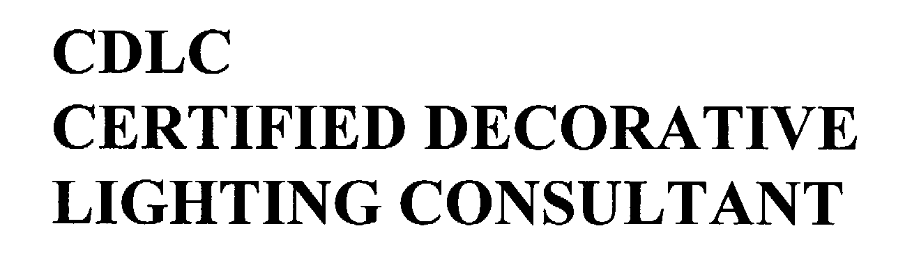 Trademark Logo CDLC CERTIFIED DECORATIVE LIGHTING CONSULTANT